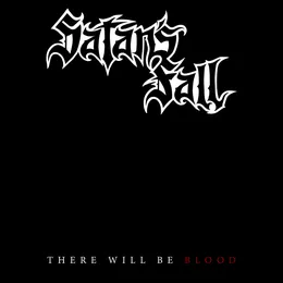 There Will Be Blood von Satan's Fall – Cover