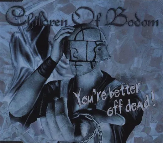 You’re Better Off Dead! von Children of Bodom – Album Cover