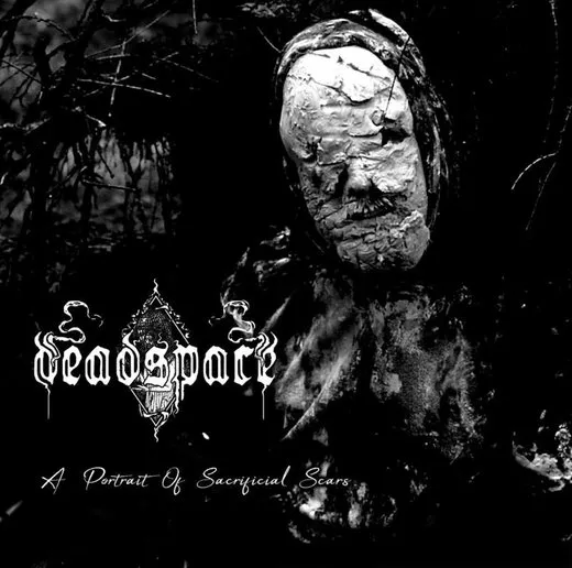 A Portrait of Sacrificial Scars von Deadspace – Album Cover