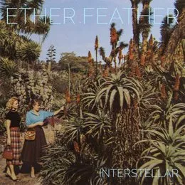 Interstellar von Ether Feather – Cover