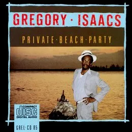 Private Beach Party von Gregory Isaacs – Album Cover