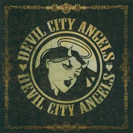 Devil City Angels von Devil City Angels – Album Cover