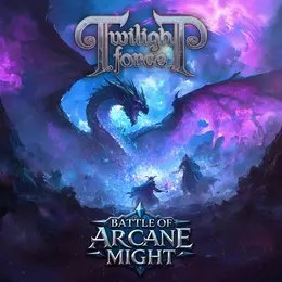 Battle of Arcane Might von Twilight Force – Cover