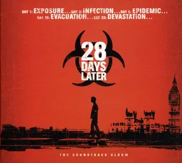 28 Days Later: The Soundtrack Album von John Murphy – Album Cover