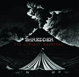 The Longest Karnival von SHREDDER – Album Cover