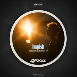Broken Dreams EP von Impish – Cover