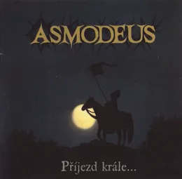 Příjezd krále... von Asmodeus – Album Cover