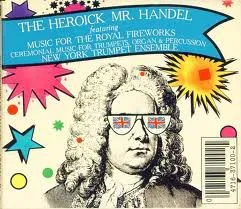 The Heroick Mr. Handel von George Frideric Handel – Album Cover