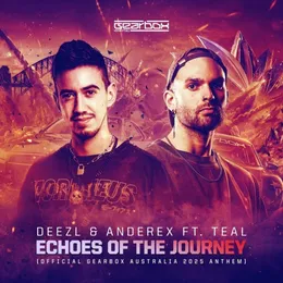 Echoes of the Journey (Official Gearbox Australia 2025 Anthem) von Deezl – Cover