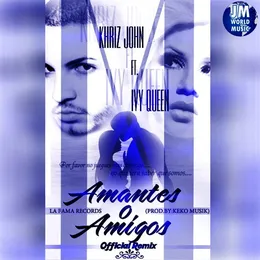 Amantes o amigos (remix) von Khriz John – Cover