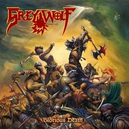 Glorious Death von Grey Wolf – Album Cover