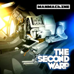 The Second Warp von Man Machine – Album Cover