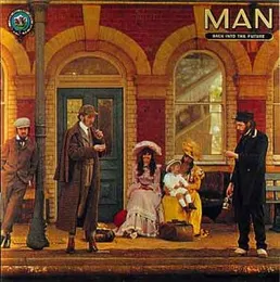Back Into the Future von Man – Album Cover