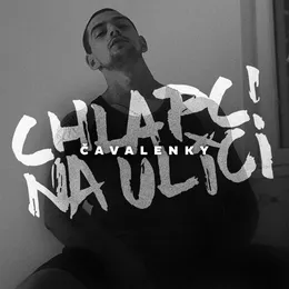 Chlapci na ulici von Čavalenky – Album Cover