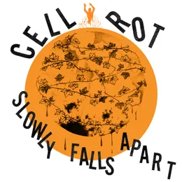 Slowly Falls Apart von Cell Rot – Cover
