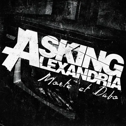 Morte et Dabo von Asking Alexandria – Album Cover