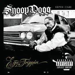 Ego Trippin’ von Snoop Dogg – Album Cover