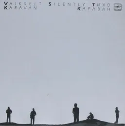 Vaikselt von Karavan – Album Cover