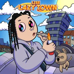 L4zy Town von LZee – Album Cover