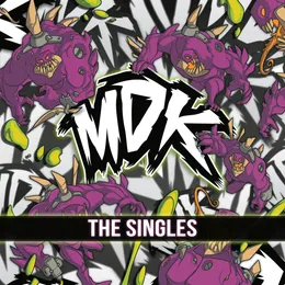 The Singles von MDK – Cover