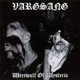 Werewolf of Wysteria von Vargsang – Album Cover