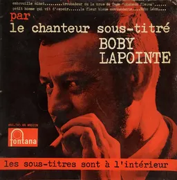 Le Chanteur sous-titré von Boby Lapointe – Album Cover