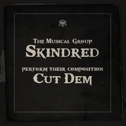 Cut Dem (remixes) von Skindred – Cover