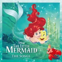 The Little Mermaid: The Songs von Alan Menken – Album Cover