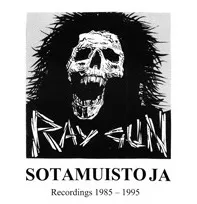 Sotamuistoja: Recordings 1985 - 1995 von Raygun – Cover