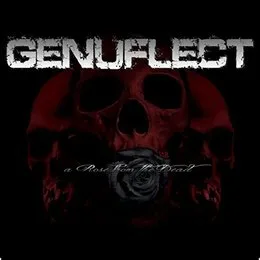 A Rose from the Dead von Genuflect – Album Cover
