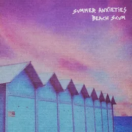 Summer Anxieties (Extended) von BEACH SCVM – Cover