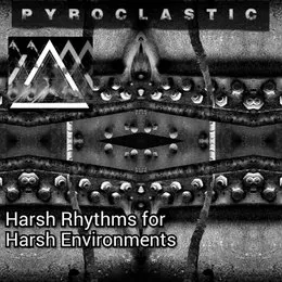 Harsh Rhythms for Harsh Environments von Pyroclastic – Cover