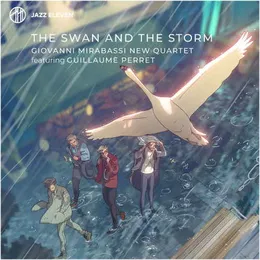 The Swan and the Storm von Giovanni Mirabassi – Album Cover