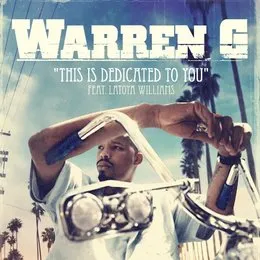 This Is Dedicated to You von Warren G – Cover