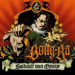 Soldaat van Oranje von Bong‐Ra – Album Cover