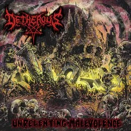 Unrelenting Malevolence von Detherous – Album Cover
