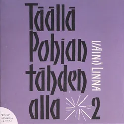 Täällä Pohjantähden alla 2 von Väinö Linna – Cover
