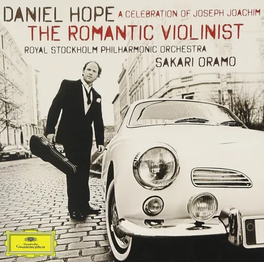 The Romantic Violinist: A Celebration of Joseph Joachim