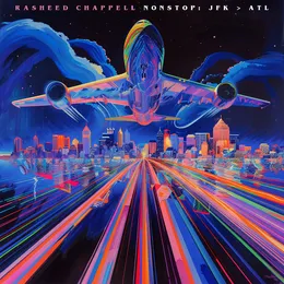 NONSTOP: JFK > ATL von Rasheed Chappell – Album Cover