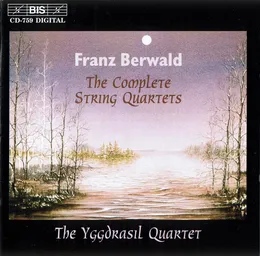 The Complete String Quartets von Franz Berwald – Album Cover