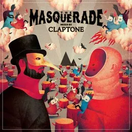 The Masquerade Mixed by Claptone von Claptone – Cover