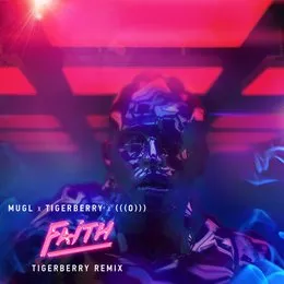 Faith (TIGERBERRY Remix) von (((О))) – Cover