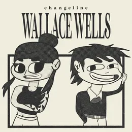 WALLACE.WELLS von Changeline – Album Cover