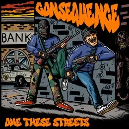 OWE THESE STREETS von Consequence – Cover