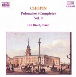 Polonaises (Complete), Volume 2 von İdil Biret – Album Cover