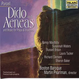 Dido and Aeneas and Music for Plays & Masques von Boston Baroque – Album Cover