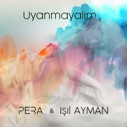 Uyanmayalım von Pera – Cover