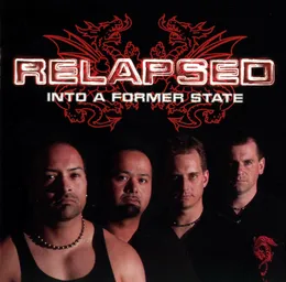 Into a Former State von Relapsed – Album Cover
