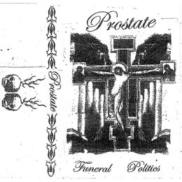 Funeral Politics von Prostate – Cover
