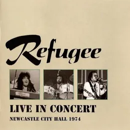 Refugee Live 1974 von Refugee – Cover